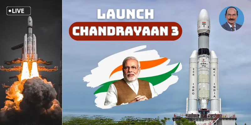 Chandrayaan 3, Chandrayaan 3 Launch, Chandrayaan 3 Launch Live Updates, Chandrayaan 3 Live