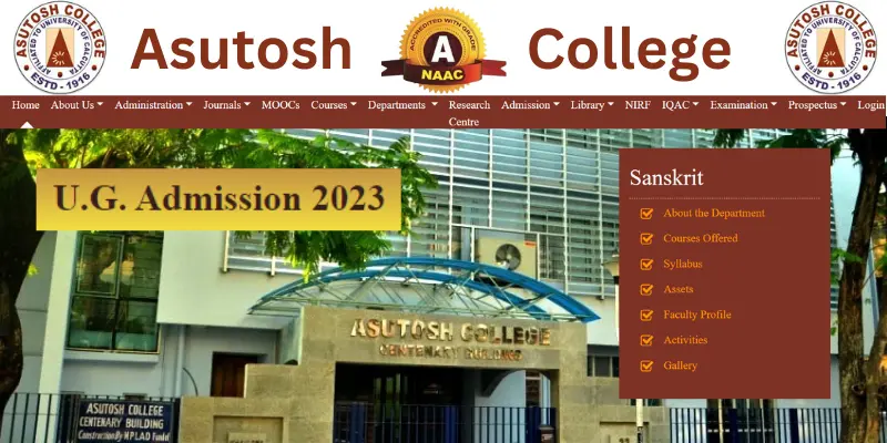 Asutosh College Merit List, Asutosh College Admission, Asutosh College Kolkata, Asutosh College Course Admission